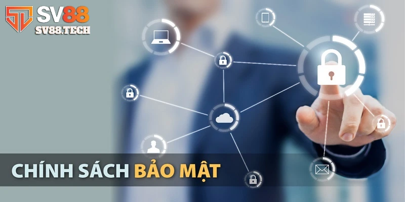 chinh-sach-bao-mat-quy-dinh-chat-che